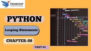 Python Looping Statements - Part 1 For While Loops Explained Chapter 8