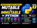Mutable vs Immutable in Python Memory Objects Examples Gen AI Course Lecture 7
