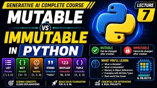 Mutable vs Immutable in Python Memory Objects Examples Gen AI Course Lecture 7