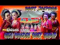 Download Lagu SARUNG ILANG ~EGOT JAIPONG ASIH MANDIRI ONET GROUP~CI UPIH PASANGRAHAN 
