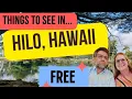 Exploring Hilo Hawaii on a Budget