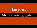 Multiprocessing System Grade VIII Online Class South End School