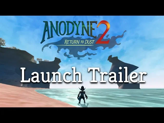 Anodyne 2: Return to Dust - Launch Trailer (Available now!)