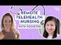 Remote Virtual Telehealth Nursing Q A with PocketRN