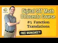 Digital SAT Math - Ottocento Function Translations FREE WKSHT
