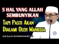 Download Lagu 5 Rahasia Allah Yang Pasti Akan Terjadi || KH Muhammad Bakhiet