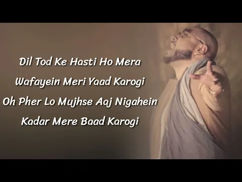 Download MP3 B Praak - Dil Tod Ke Hasti Ho Mera Full Song (Lyrics) | Rochak Kohli | Manoj Muntashir |