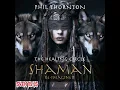Phil Thornton - THE HEALING CIRCLE : SHAMAN re - imagined