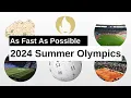 2024 Summer Olympics As Fast As Possible