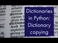 How to copy a dictionary in Python