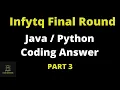 Infytq Final Round Coding Question Discussion Java Python Coding Question Part 3