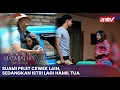 Lagu Suami Pelet Cewek Lain, Sedangkan Istri Hamil Tua | Menembus Mata Batin The Series ANTV Eps 29 (1/4)