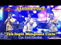 Download Lagu SAROHA VOICE - TAK INGIN MENGEMIS CINTA Cipt. Rinto Harahap || LAGU LAWAS LIVE CHAMPION CAFE MEDAN