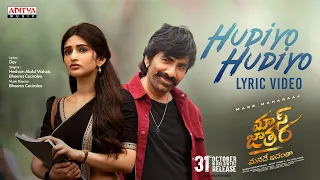 Mass Jathara - Hudiyo Hudiyo Lyrical | Ravi Teja, Sreeleela | Bheems Ceciroleo | Bhanu Bogavarapu
