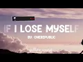 If I Lose Myself - OneRepublic (Lyrics) 🎵