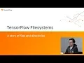 Inside TensorFlow TF Filesystems