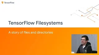 Inside TensorFlow TF Filesystems