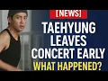 Download Lagu Kim Taehyung Leaves Jin’s Concert Early in a Rush – What Really Happened?