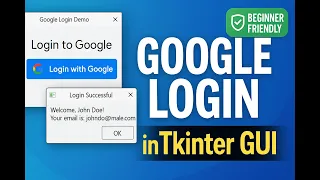 Tkinter Google Login Made Easy OAuth 2 0 for Beginners