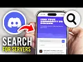 How To Search For Servers On Discord Mobile - Full Guide