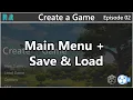 Download Lagu Unity GC2 Create A Game 02: Main Menu + Save \u0026 Load MP3