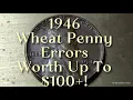 1946 Wheat Penny Errors Worth Up To 100 Check Your Coins