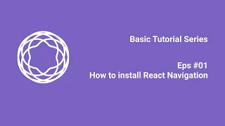 Basic Series Eps Install React Navigation