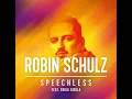 Robin Schulz ft. Erika Sirola - Speechless (Extended Version)