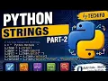 Python Strings Tutorial Strings in Python Complete Guide for Beginners Part 2