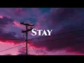 Stay - Misdemeanor(Lyrics)|Rihanna,MK