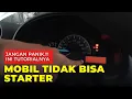 Download Lagu Mobil tidak bisa distarter sama sekali