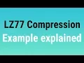LZ77 compression example explained - Dictionary Technique