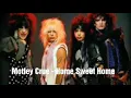Download Lagu Glam rock music nada dering dari mötley crüe - Home Sweet Home