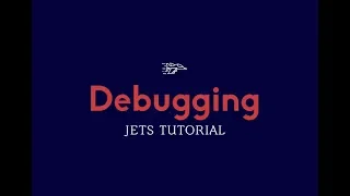 Jets Tutorial Debugging Logs Part 3 AWS Lambda Ruby