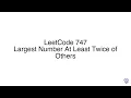 LeetCode 747 Largest Number At Least Twice of Others