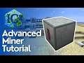 How To Use The Advanced Miner In IC2