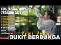 Download Lagu BUKIT BERBUNGA - YENI INKA FULL ALBUM TERBARU DANGDUT KOPLO TERBARU 2025