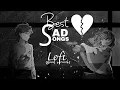 Lagu NON STOP HEART-BROKEN💔 SAD LOFI SONGS | BEST BROKEN SAD PLAYLIST | #instatrending