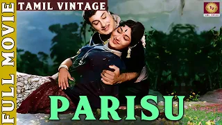 Parisu - 1963 l Super Hit Classic Tamil Full Movie l M. G. Ramachandran , Savitri , M. R. Radha