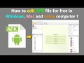 How to edit APK file for free in Windows Mac and Linux computer