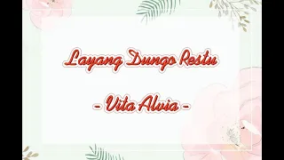 Download LDR Layang Dungo Restu - Vita Alvia || Lirik Lagu MP3