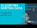 Tutorial Flowgorithm Pengurutan Data menggunakan Algoritma Bubble Sort