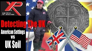 XP Metal Detecting The UK.....American Settings VS The UK Soil