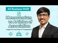 Memorandum vs Articles of Association AS Business 9609 Legal Formalities of Companies Explained