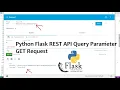 Python Flask REST API Query Parameter GET Request