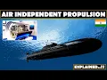 How Air Independent Propulsion AIP Works Different Types of AIP System Explained in Hindi