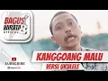 Download Lagu VERSI UKULELE ! KANGGOANG MALU - BAYU KW || COVER BY BAGUS WIRATA