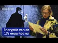 Download Lagu Encryptie van de 17e eeuw tot nu 📝🕵️| Collectieverhalen - Kijk verder… | Beeld \u0026 Geluid