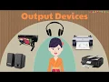 Output Devices