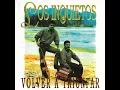 Quiero Saber de Ti - Los inquietos del vallenato